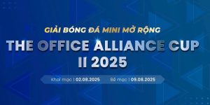 Hội thao The Office Alliance Cup II 2025