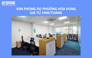 Văn phòng ảo phường Hòa Hưng giá từ 390k/tháng