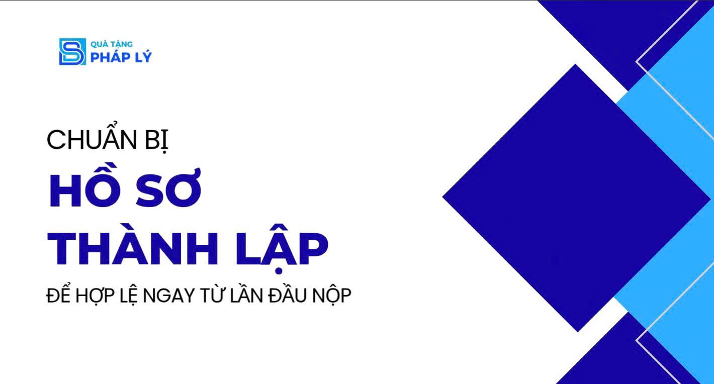 HỒ SƠ THÀNH LẬP DOANH NGHIỆP