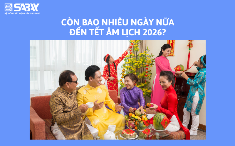 Còn bao nhiêu ngày nữa đến tết âm lịch 2026?