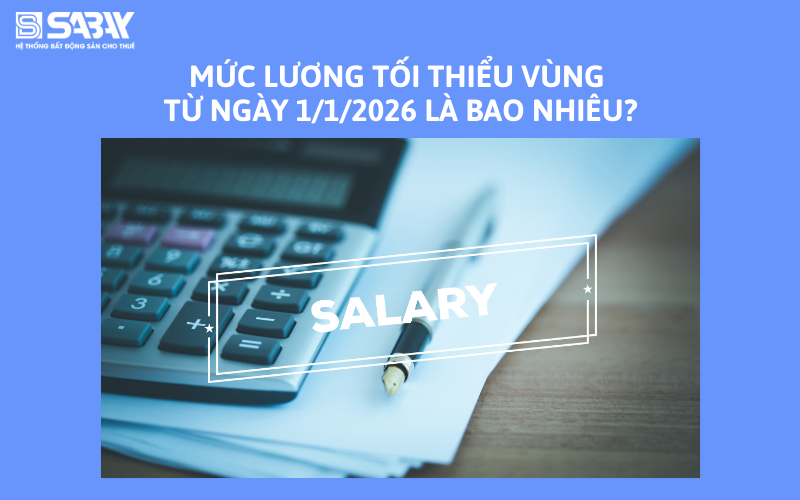 Mức lương tối thiểu vùng từ ngày 1/1/2026 là bao nhiêu?
