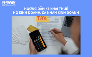 Hướng dẫn kê khai thuế hộ kinh doanh, cá nhân kinh doanh
