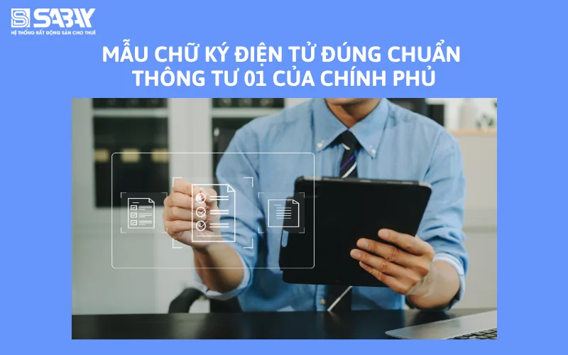 Mẫu chữ ký điện tử đúng chuẩn Thông Tư 01 của Chính Phủ