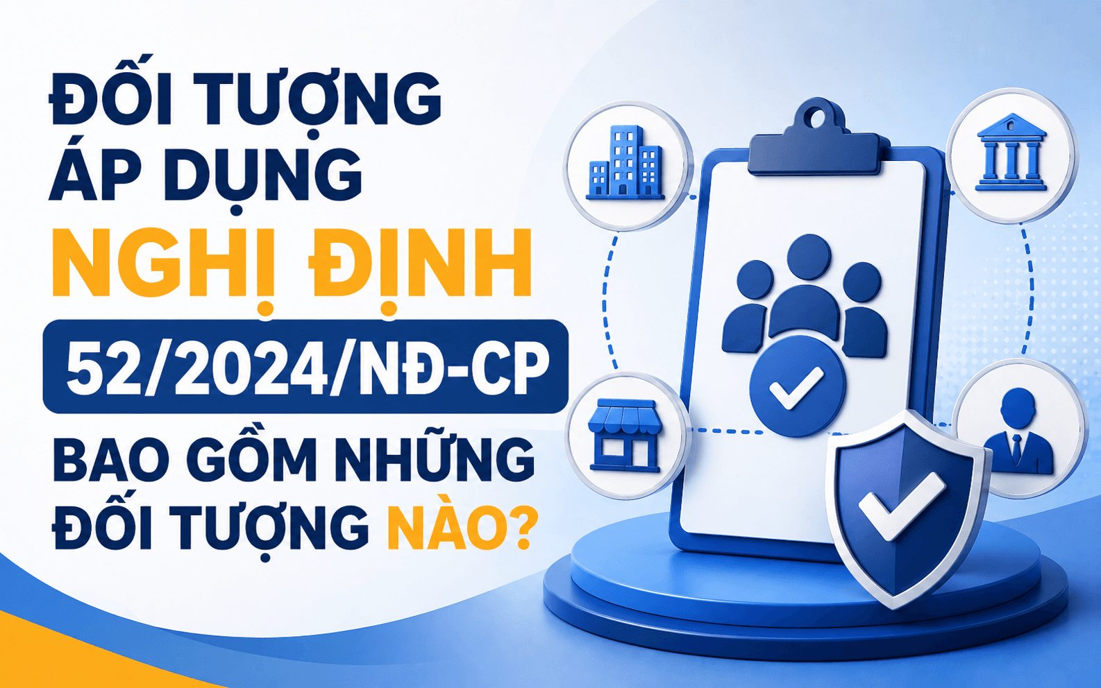 6 Hành vi bị cấm trong hoạt động thanh toán ngân hàng 3 Đối tượng áp dụng Nghị định 52/2024/NĐ-CP bao gồm những đối tượng nào?