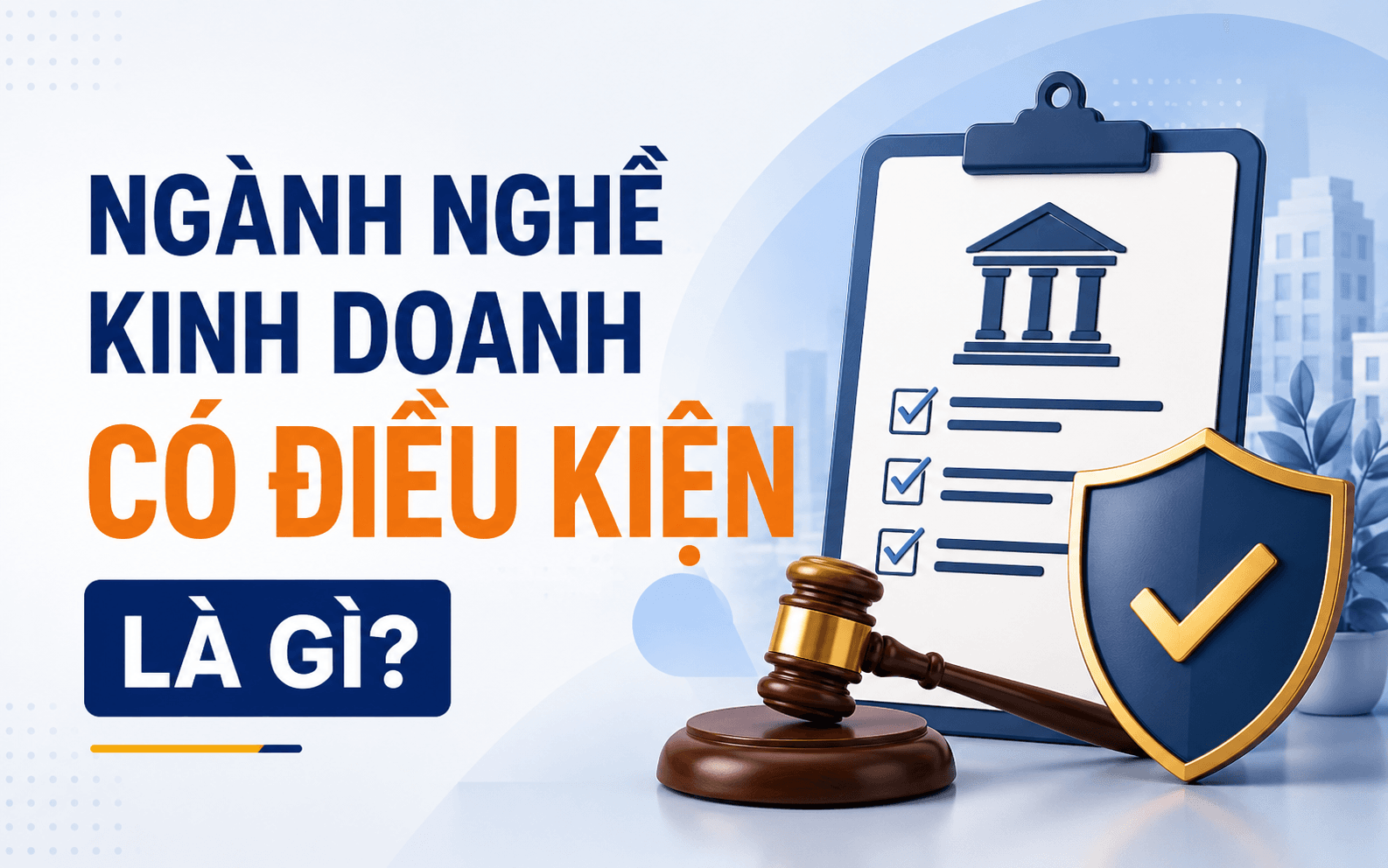 Danh sách 58 ngành, nghề không còn là ngành, nghề đầu tư kinh doanh có điều kiện 1 Ngành nghề kinh doanh có điều kiện là gì?
