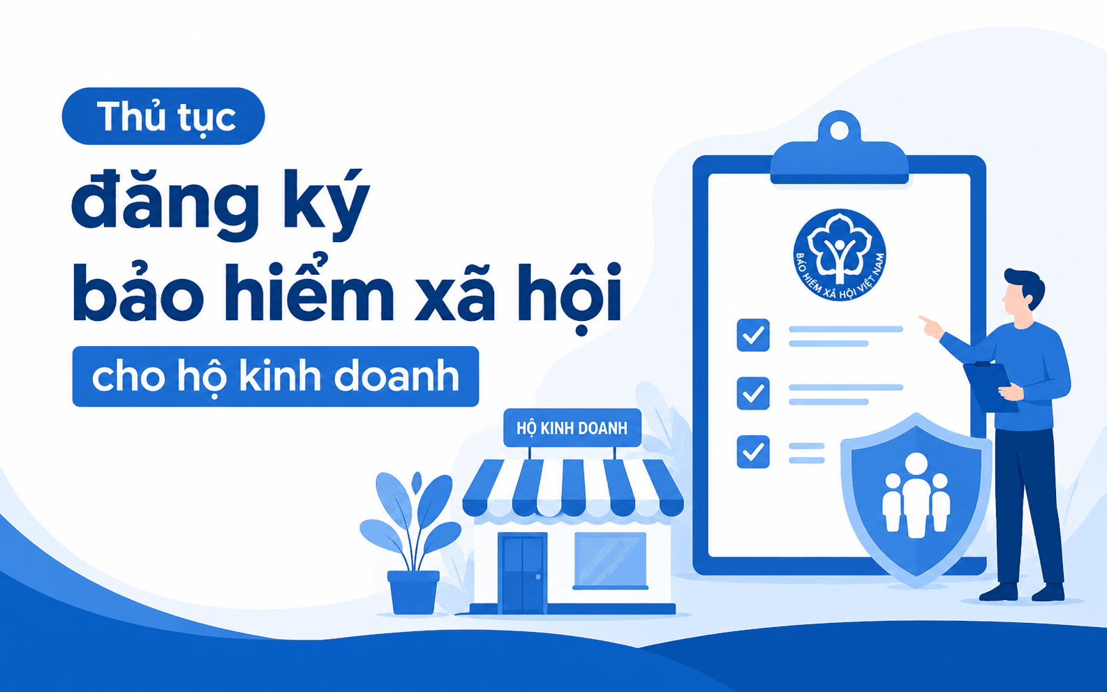 Thủ tục đăng ký bảo hiểm xã hội cho hộ kinh doanh