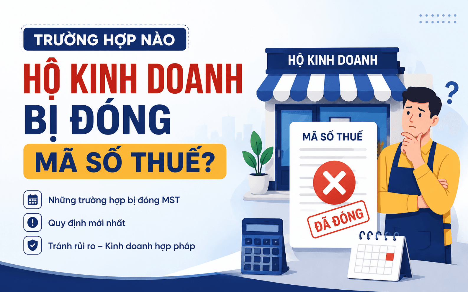 Trường hợp nào hộ kinh doanh bị khóa mã số thuế?