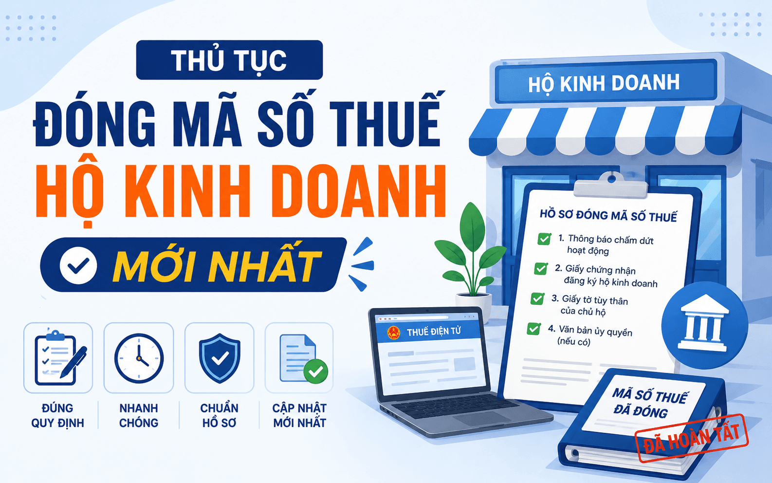 Thủ tục đóng mã số thuế hộ kinh doanh mới nhất