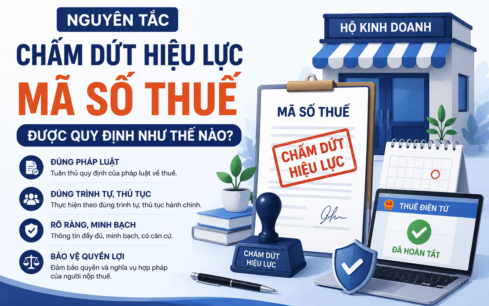Nguyên tắc chấm dứt hiệu lực mã số thuế được quy định như thế nào?
