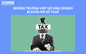 Những Trường Hợp Hộ Kinh Doanh Bị Khóa Mã Số Thuế