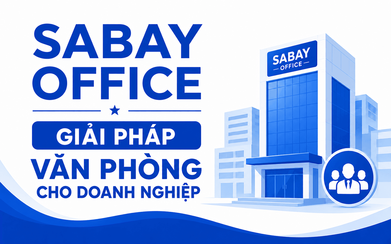 GIẢM 30% THUẾ THU NHẬP CHO CÁ NHÂN KINH DOANH, DOANH NGHIỆP TRONG KỲ TÍNH THUẾ 2026-2027 2 SABAY OFFICE – GIẢI PHÁP VĂN PHÒNG CHO DOANH NGHIỆP