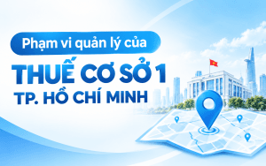 Phạm vi quản lý của Thuế Cơ Sở 1 TP.HCM