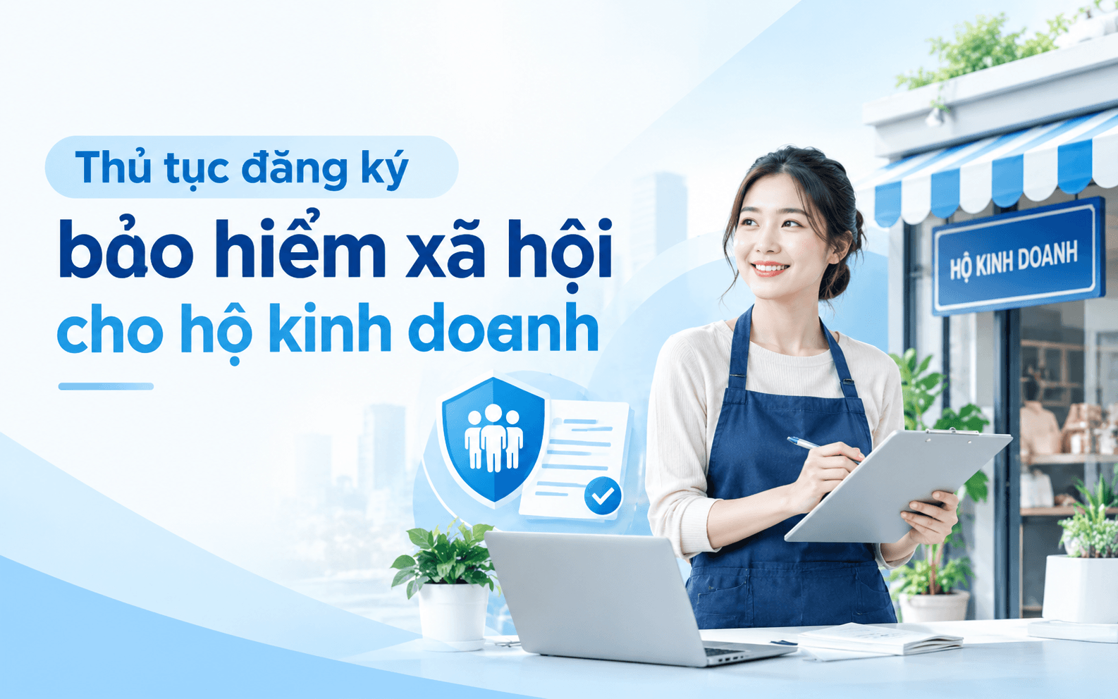 Thủ tục đăng ký bảo hiểm xã hội cho hộ kinh doanh